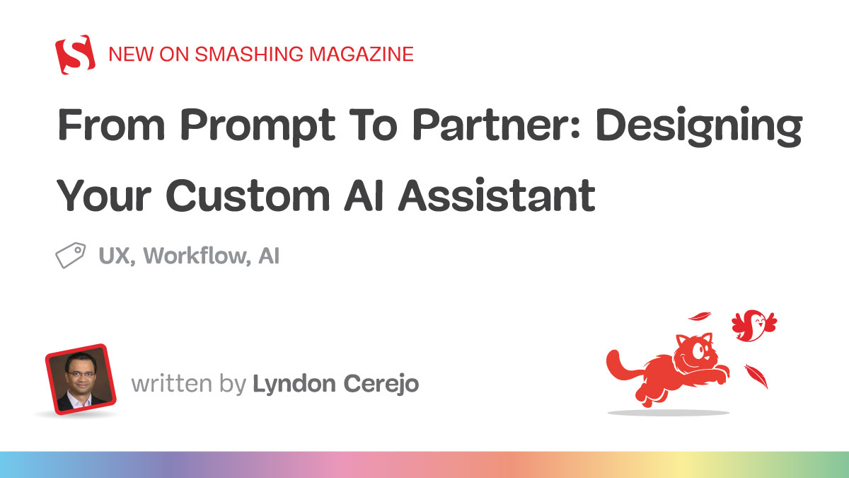 from-prompt-to-partner:-designing-your-custom-ai-assistant