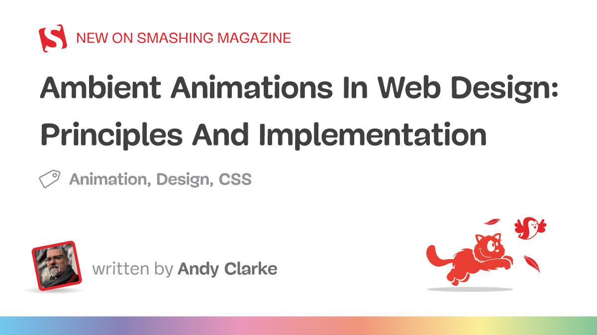 ambient animations in web-design:-principles-and-implementation-(part 1)