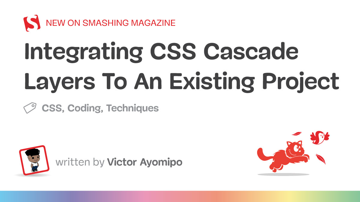 integrating-css-cascade-layers-to-an-existing-project integrating-css-cascade-layers-to-an-existing-project